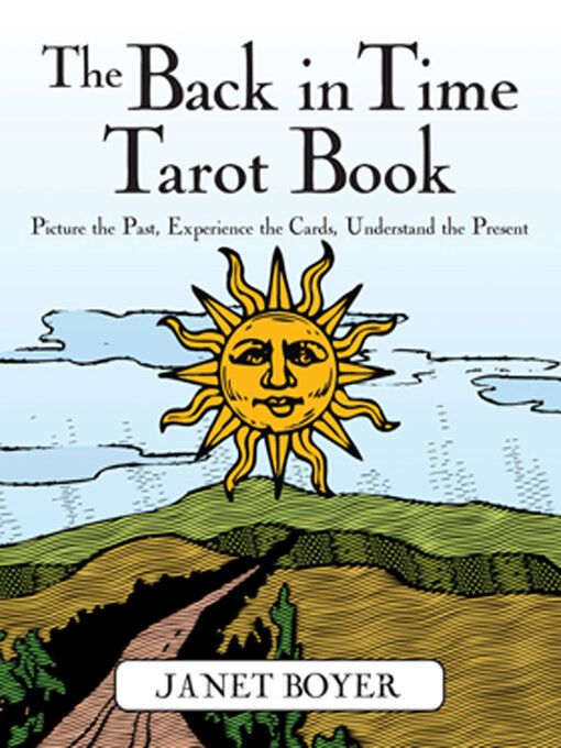 Title details for The Back in Time Tarot Book by Janet Boyer - Wait list